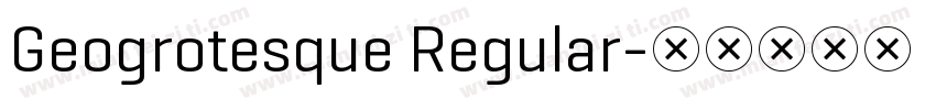 Geogrotesque Regular字体转换